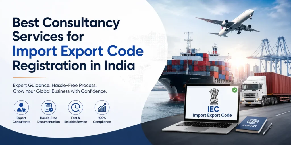 Best Consultancy Services for Import Export Code Registration in India
