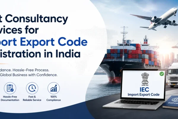 Best Consultancy Services for Import Export Code Registration in India