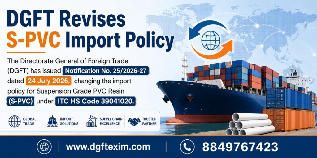 DGFT Revises S-PVC Import Policy