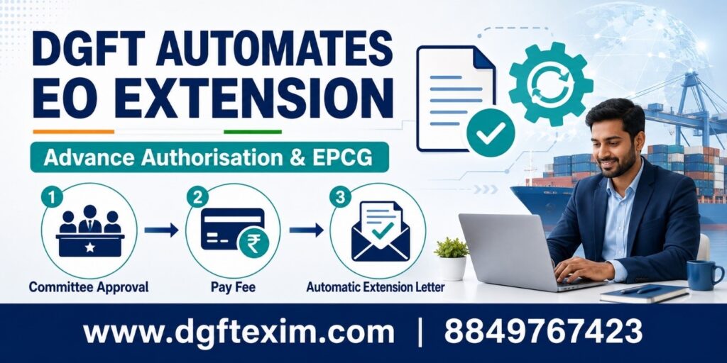 DGFT Makes EO Extension Process Easier for Exporters