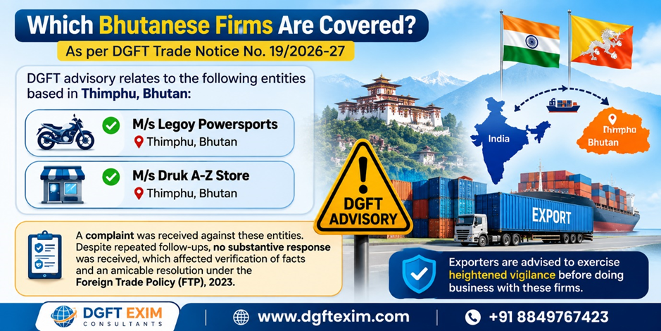 DGFT Trade Notice No. 19/2026-27 advisory covering two Bhutanese firms in Thimphu, Legoy Powersports and Druk A-Z Store, with exporter due-diligence warning.