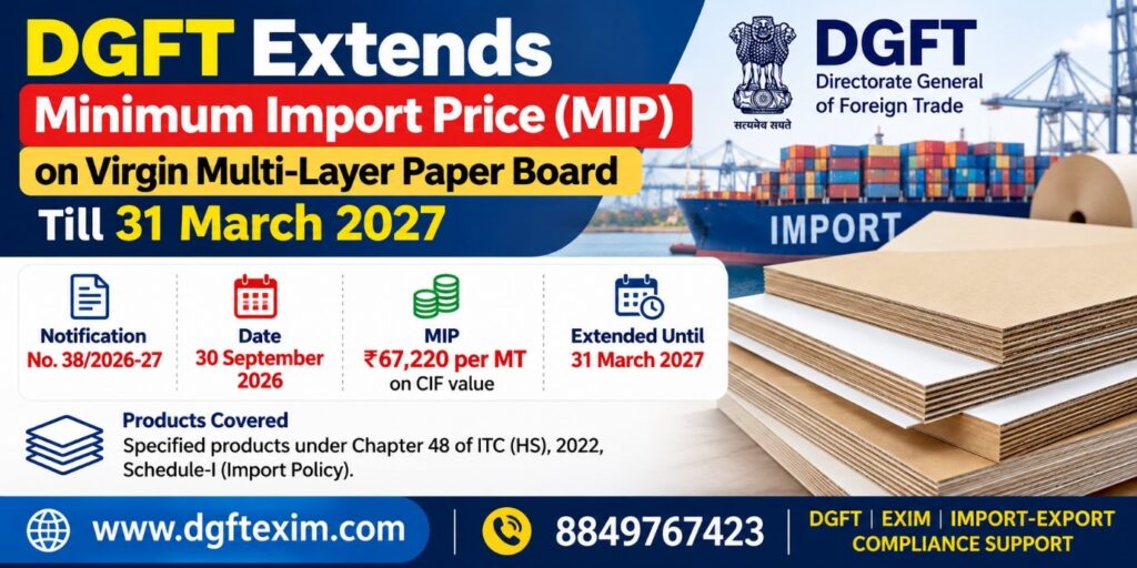 DGFT Extends Minimum Import Price (MIP) on Virgin Multi-Layer Paper Board Till 31 March 2027