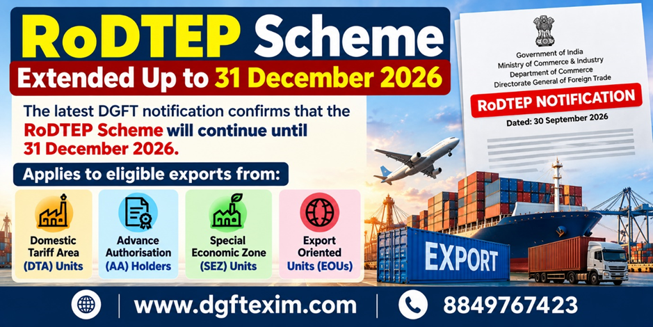 RoDTEP Scheme infographic stating that the scheme is extended up to 31 December 2026 under the latest DGFT notification dated 30 September 2026. It highlights eligible exports from DTA Units, Advance Authorisation (AA) Holders, SEZ Units, and Export Oriented Units (EOUs), with export containers, ship and aircraft visuals.