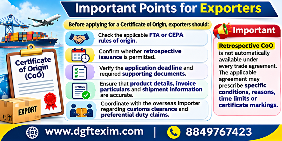 Important points for exporters applying for a Certificate of Origin (CoO), including FTA/CEPA rules of origin, retrospective issuance, application deadlines, supporting documents, accurate invoice and shipment details, and coordination with overseas importers. Retrospective CoO is subject to trade agreement conditions.